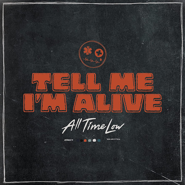 All Time Low - Tell Me I'm Alive (LP)