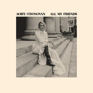 Aoife O'Donovan - All My Friends (Violet LP) - Image 2