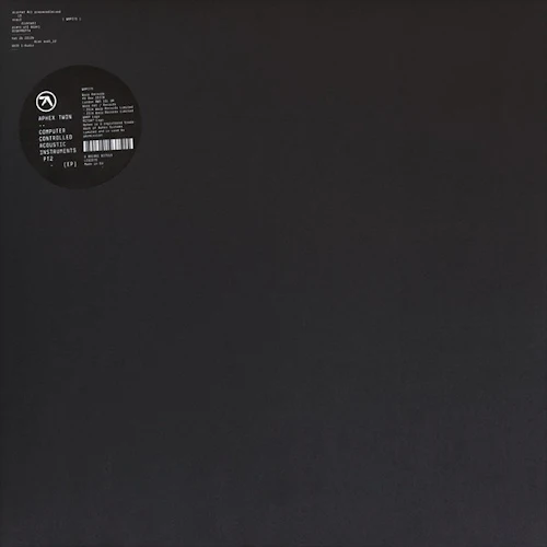 Aphex Twin - Computer Controlled Acoustic Instruments Pt2 (12")