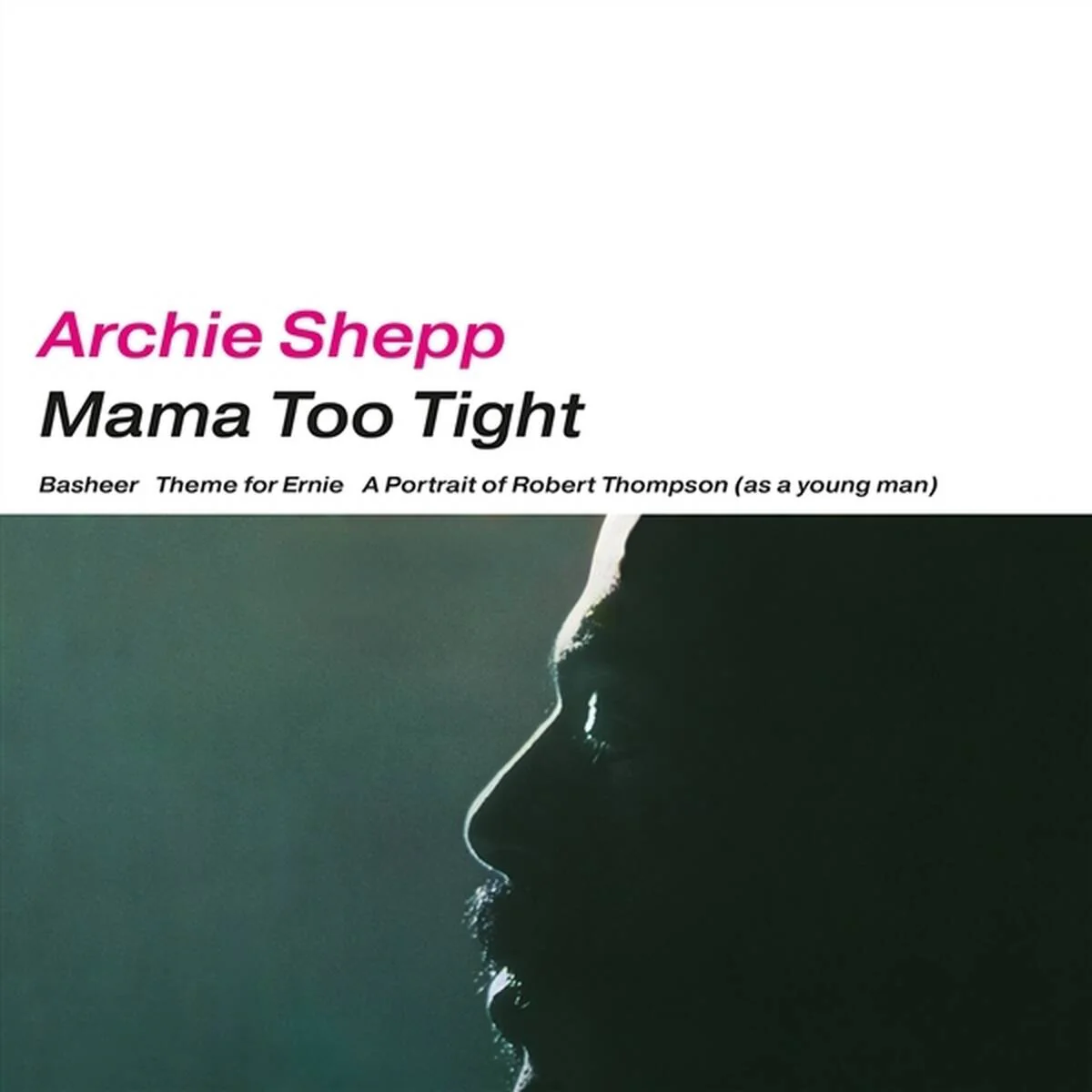 Archie Shepp - Mama Too Tight (LP) - Image 2