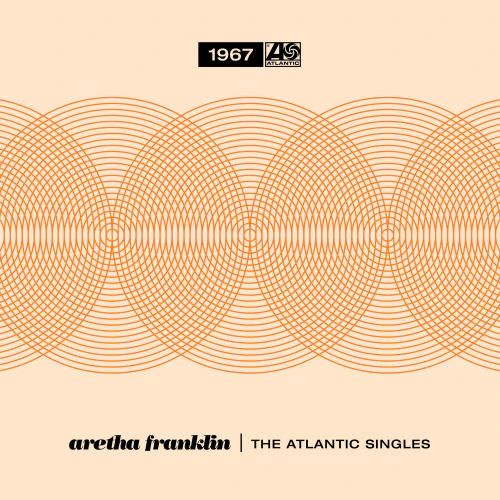 Aretha Franklin - The Atlantic Singles (1967) (5X7') (7")