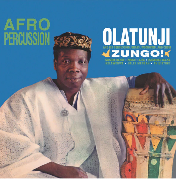 Babatunde Olatunji And His Percussion - Zungo!