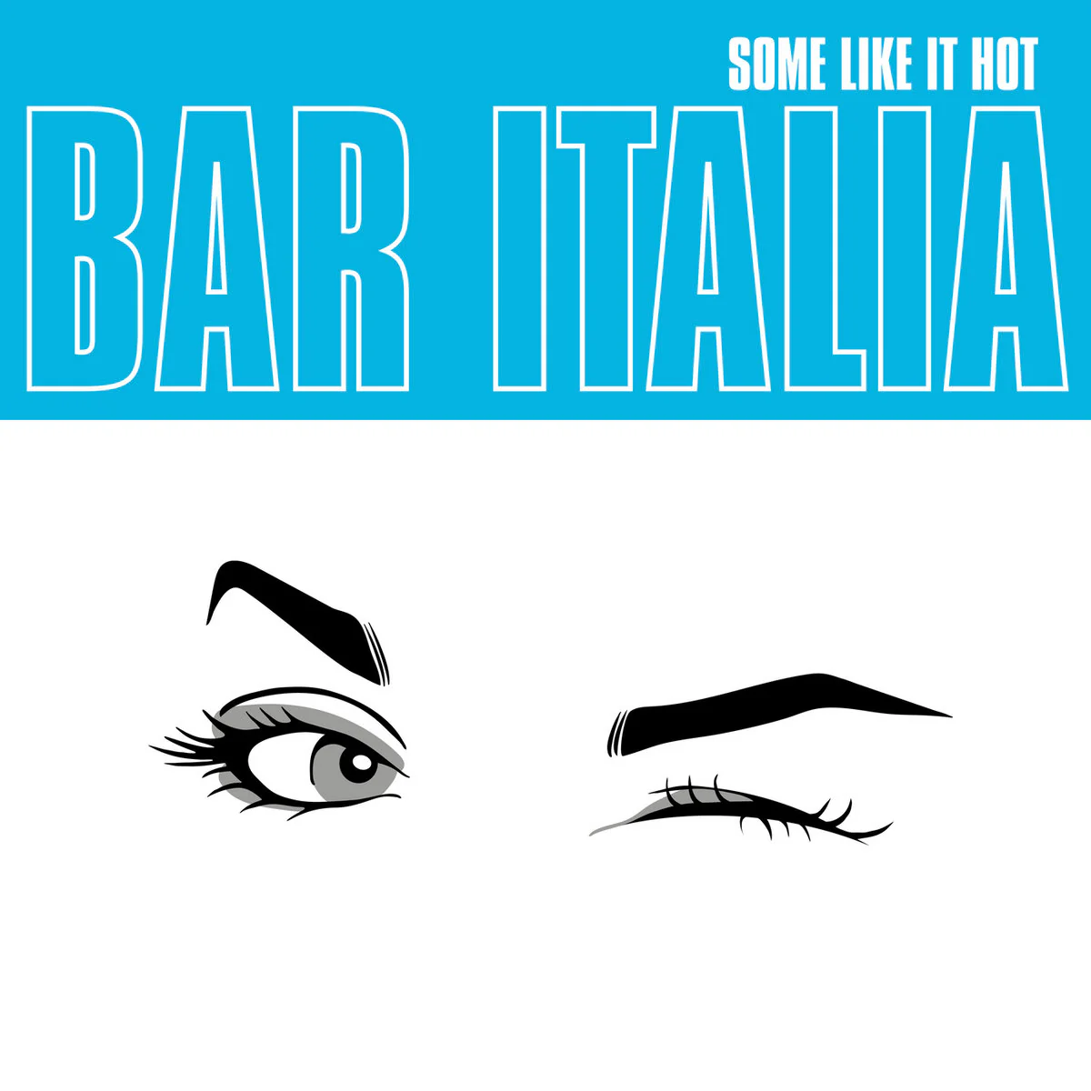 Bar Italia - Some Like It Hot (CD) - Image 2