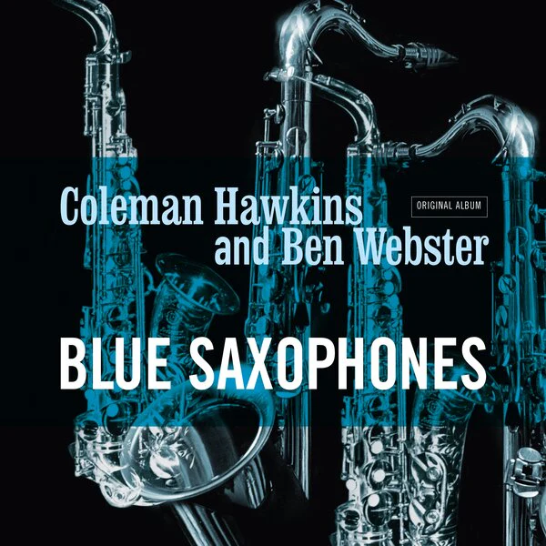Ben Webster Coleman Hawkins - Blue saxophones (Coloured Vinyl, Limited Edition LP) - Image 2
