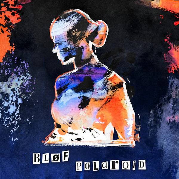 Blof - Polaroid (LP)