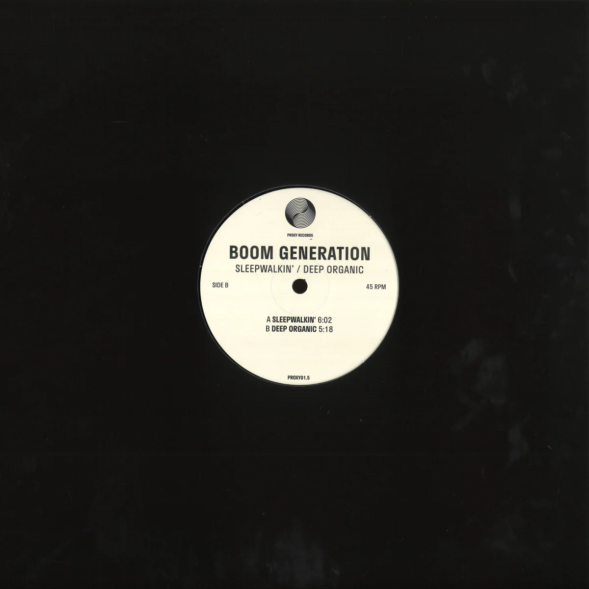 Boom Generation - Sleepwalkin' / Deep Organic