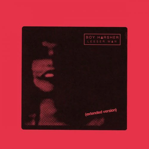Boy Harsher - Lesser Man (Extended Version) (LP)
