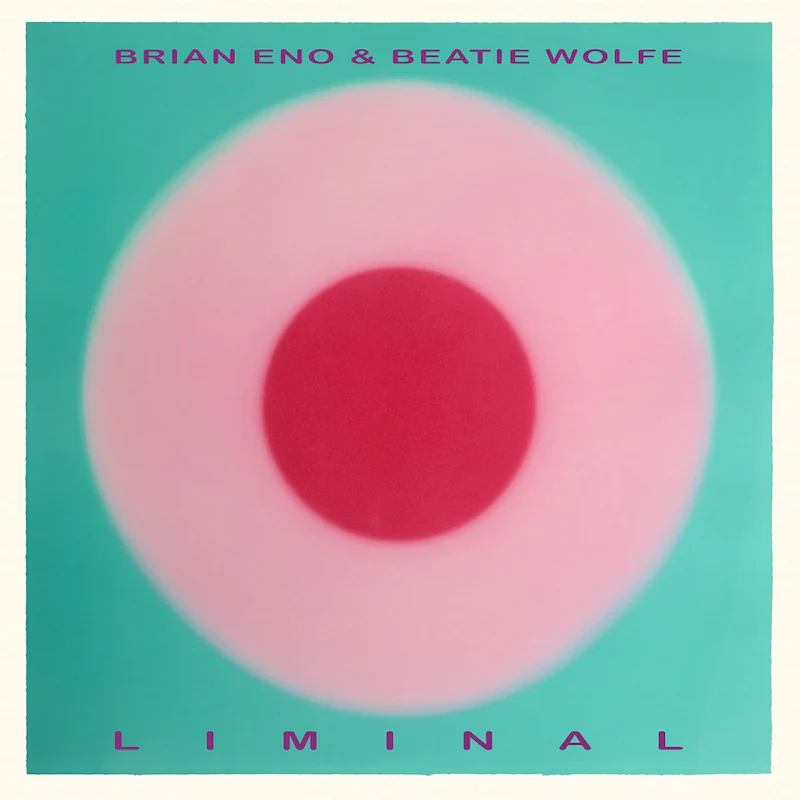 Brian Eno / Beatie Wolfe  - Liminal (LP) - Image 2