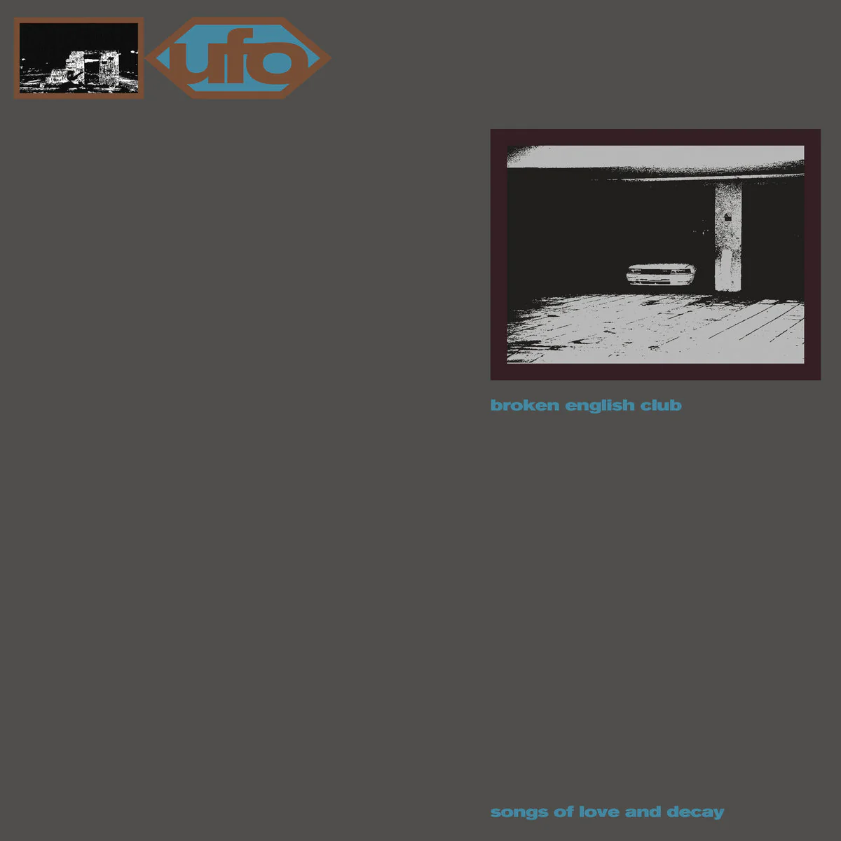 Broken English Club - Songs of Love and Decay (LP)