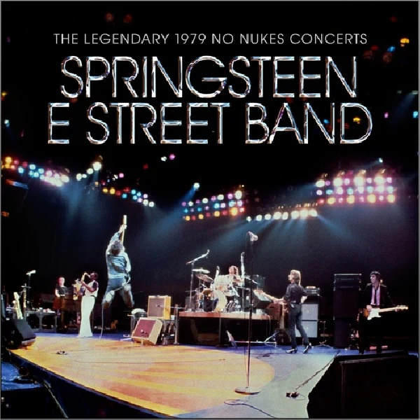 Bruce Springsteen & The E Street Band - The Legendary 1979 No Nukes Concerts (LP)