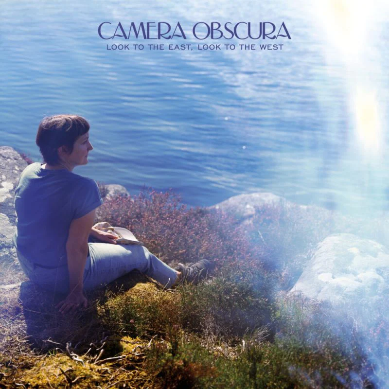 Camera Obscura - Look to the East, Look to the West (LP)