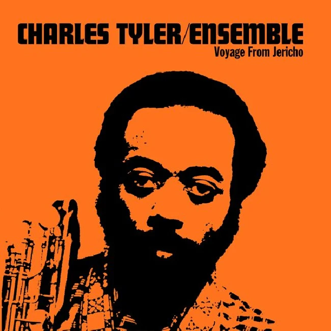 Charles Tyler Ensemble - Voyage From Jericho (LP)