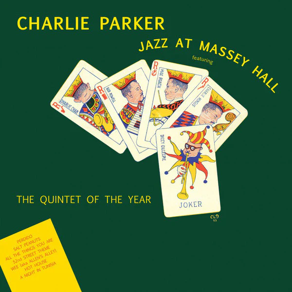 Charlie Parker - Jazz At Massey Hall (LP)