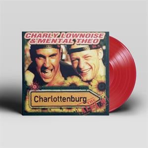 Charly Lownoise & Mental Theo - Charlottenburg (Red LP)