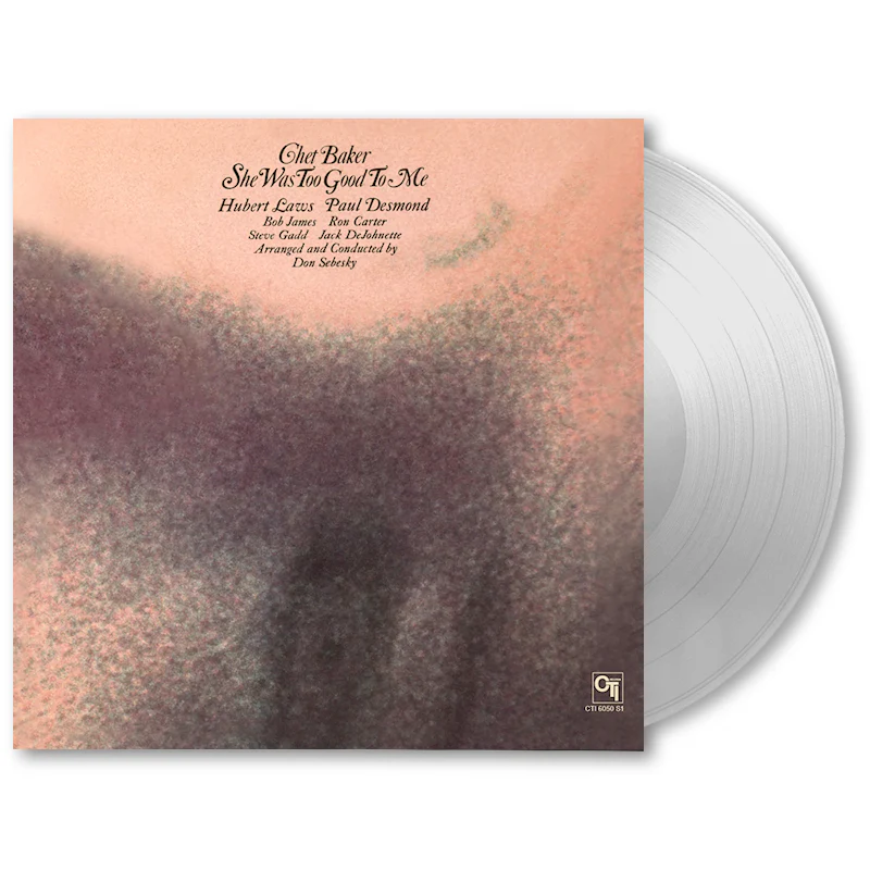 Chet Baker - She Was Too Good To Me (Clear Vinyl LP)