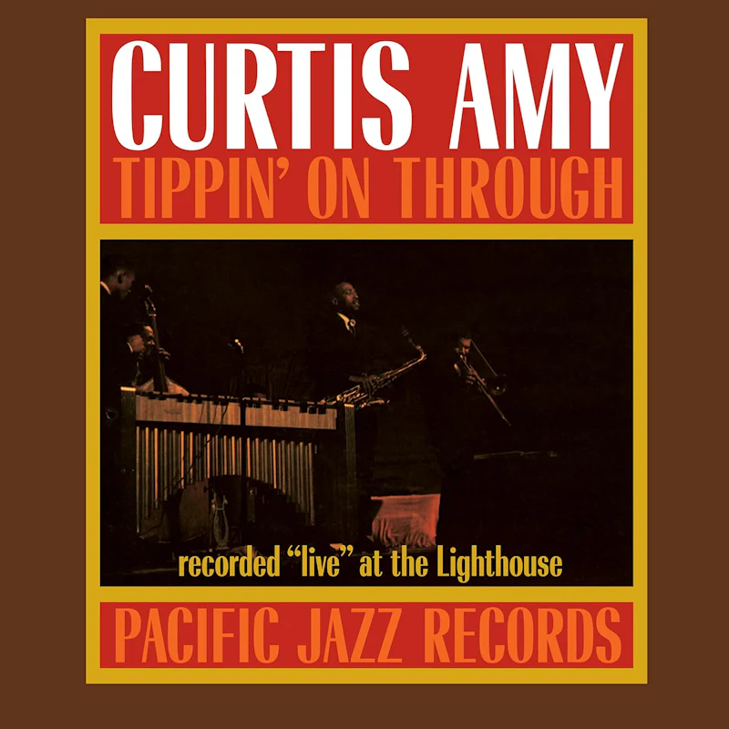 Curtis Amy - Tippin' On Through (Tone Poet Series LP) - Image 2