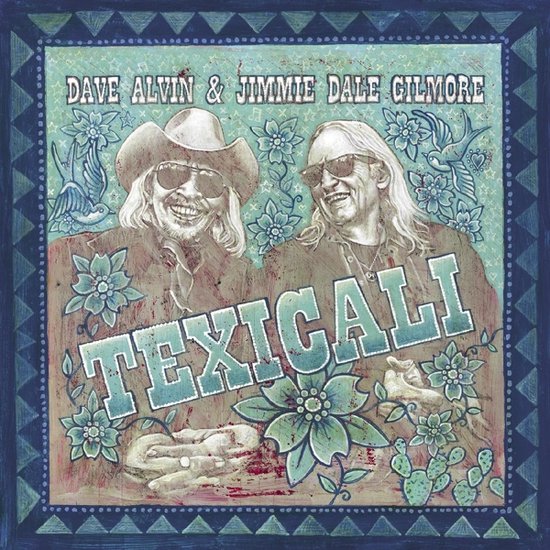 Dave Alvin & Jimmie Dale Gilmore - Texicali (LP) - Image 2