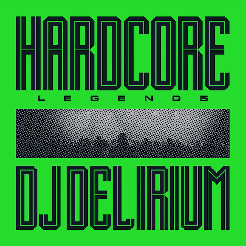Dj Delirium - Hardcore Legends (LP) - Image 2