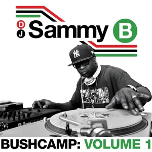 DJ Sammy B - Bushcamp: Volume 1 (LP) - Image 2