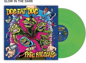 Dog Eat Dog - Free Radicals (Green LP) - Image 2