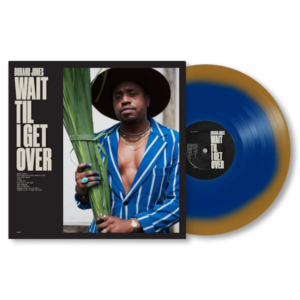 Durand Jones - Wait Til I Get Over (Blue Jay LP)