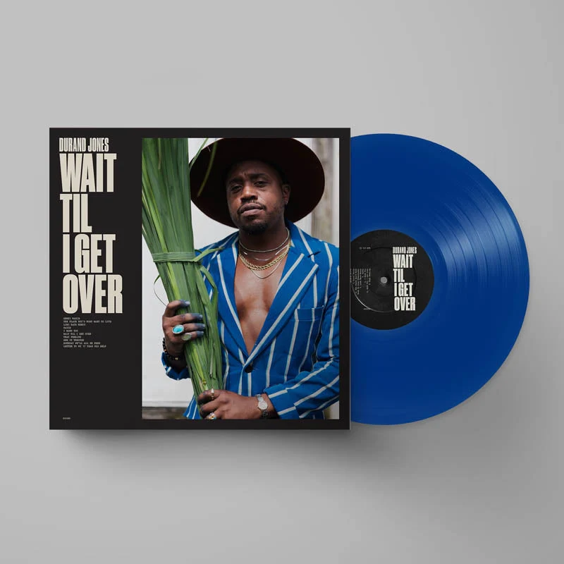 Durand Jones - Wait Til I Get Over (Blue Jay LP) - Image 2