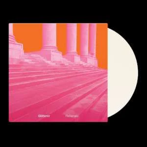 Glitterer - Rationale (White LP) - Image 2