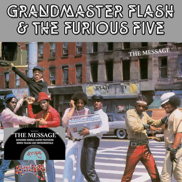Grandmaster Flash & the Furious Five - Message