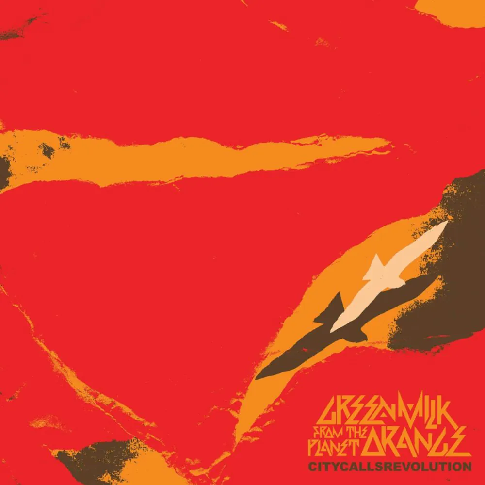 Green Milk From The Planet Orange - City Calls Revolution (LP) - Image 2