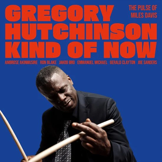Gregory Hutchinson - Kind Of Now: The Pulse Of Miles Davis (LP) - Image 2