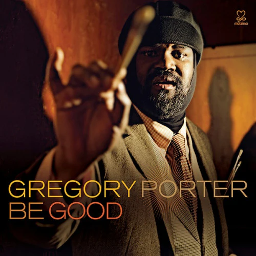Gregory Porter - Be Good (LP)