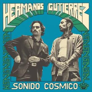 Hermanos Gutierrez - Sonido Cosmico (LP) - Image 2