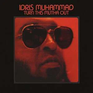 Idris Muhammad - Turn This Mutha Out (LP) - Image 2