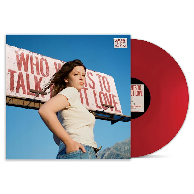 Jade Bird - Who Wants To Talk About Love (Red Coloured LP)