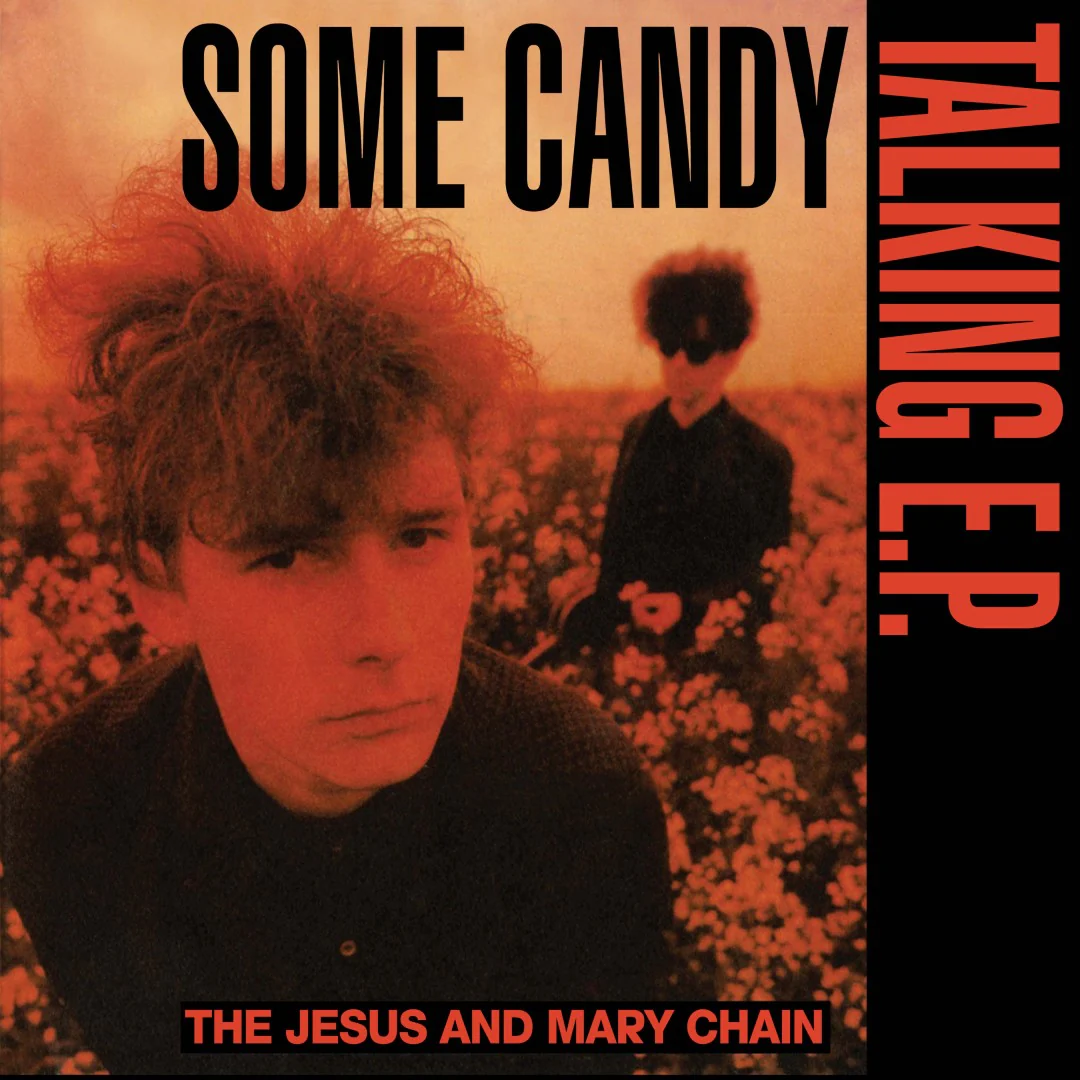 Jesus And Mary Chain, The - Some Candy Talking (40th Anniversary Edition) (140g Red Vinyl 12") - Image 2