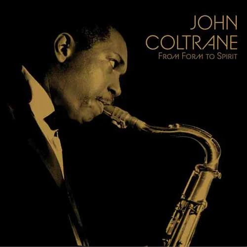 John Coltrane - From Form To Spirit (Solid Gold & Solid Black Vinyl LP) - Image 2