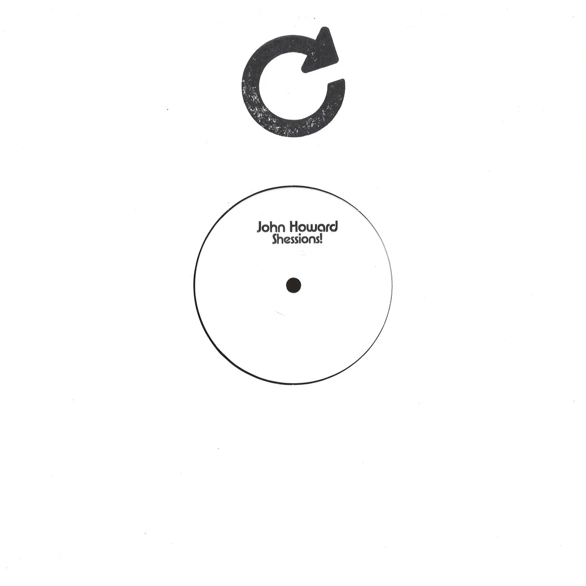 John Howard - Shessions  (12")
