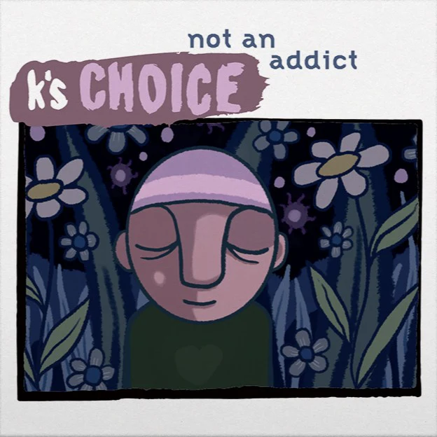 K's Choice - Not An Addict (Blue Splattered Vinyl 12") - Image 2