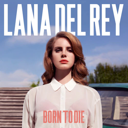 Lana Del Rey - Born To Die (LP)