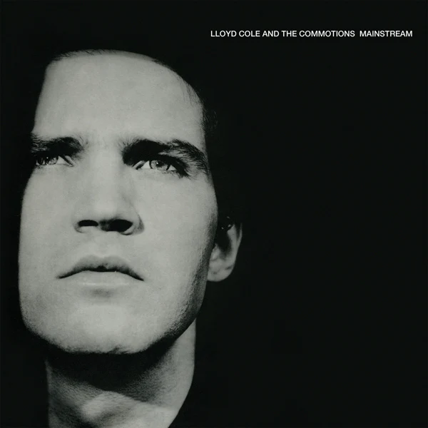 Lloyd & the Commotions Cole - Mainstream