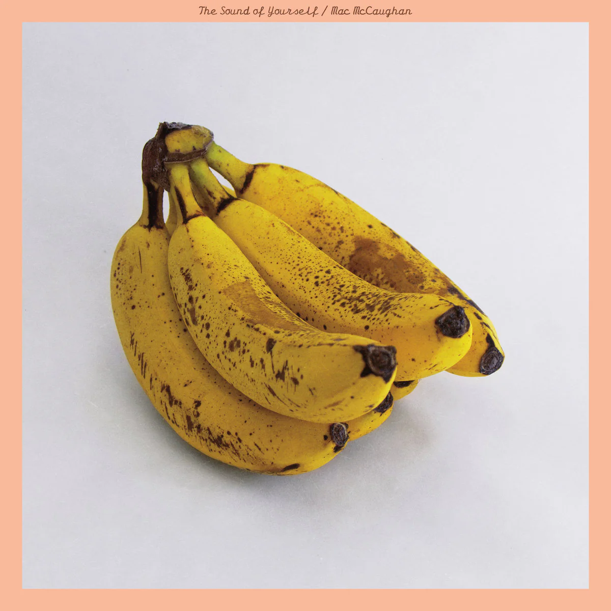 Mac Mccaughan - Sound Of Yourself (Coloured Vinyl)
