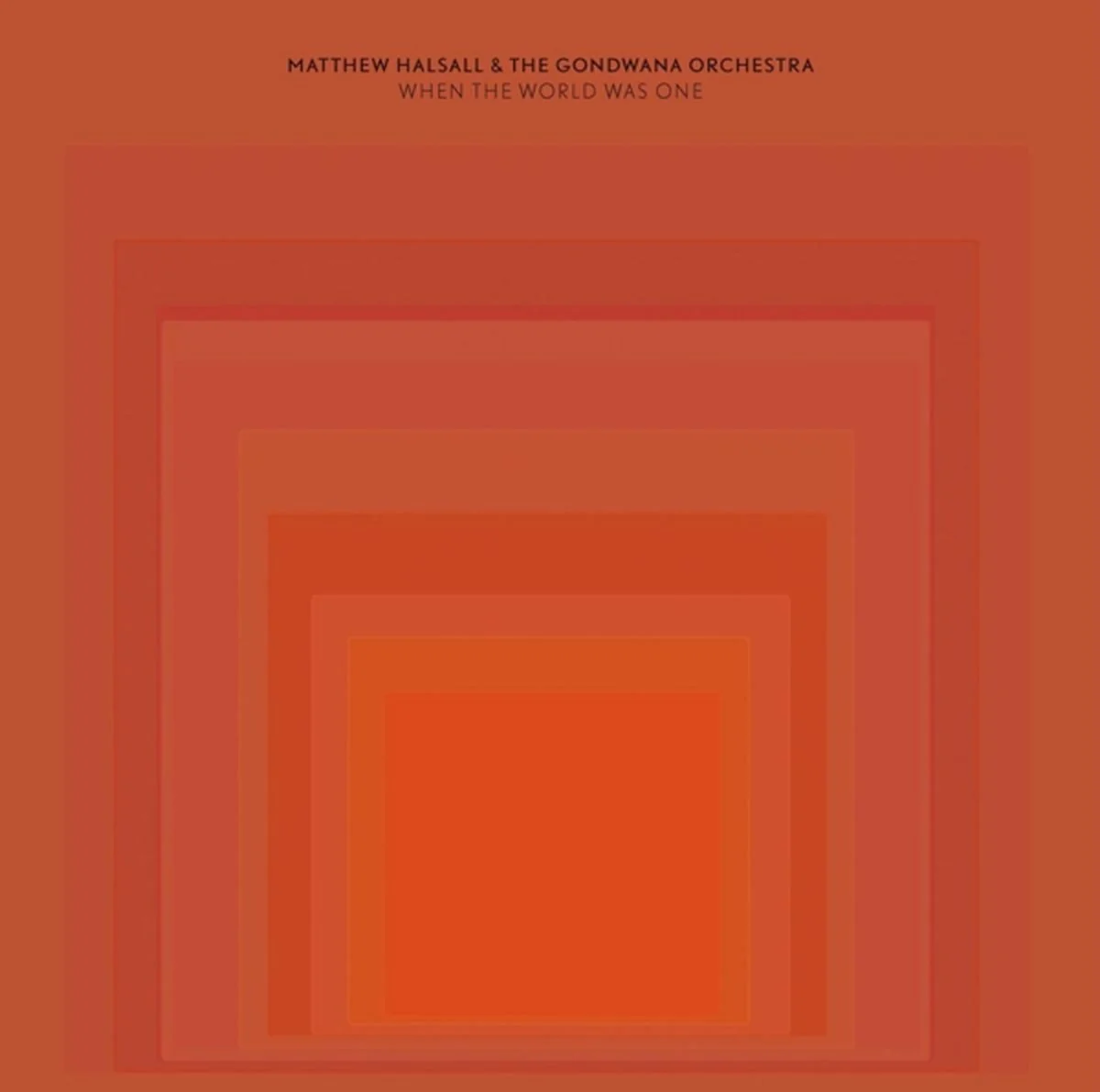 Matthew Halsall - When the World Was One (LP)