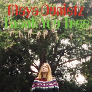 Maya Dunietz - Thank You Tree (LP) - Image 2