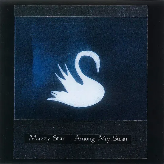 Mazzy Star - Among My Swan (LP) - Image 2