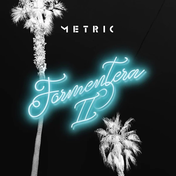 Metric - Formentera Ii (Translucent Pink LP)
