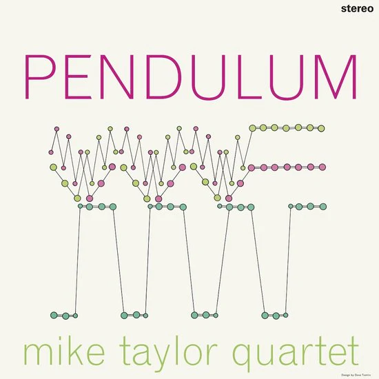 Mike Taylor Quartet - Pendulum (LP) - Image 2
