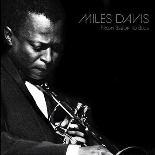 Miles Davis - From Bebop To Blue (Solid Silver & Solid Black vinyl LP) - Image 2