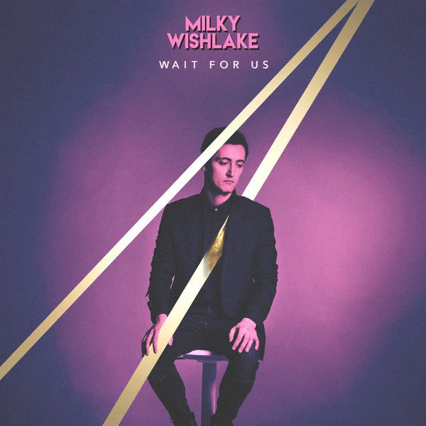 Milky Wishlake - Wait For Us (CD) (CD) - Image 2