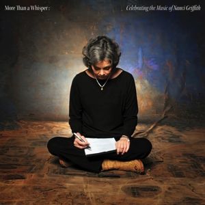 Nanci Griffith - More Than A Whisper: Celebrating The Music Of Nanci Griffith (LP) - Image 2