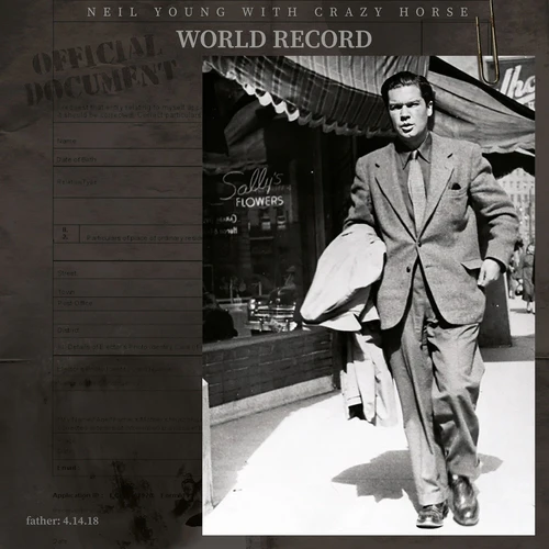 Neil Young & Crazy Horse - World Record (Transparent Vinyl)